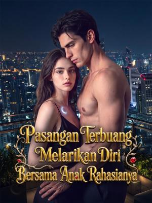 Poster Pasangan Terbuang Melarikan Diri Bersama Anak Rahasianya